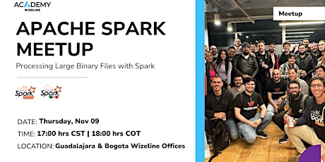 Immagine principale di Apache Spark Meetup | Wizeline Bogota & Guadalajara 