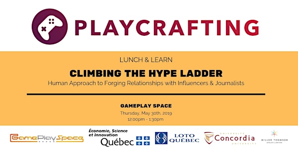 Lunch & Learn: Climbing the Hype Ladder - A Human Approach to Forging Relationships with Influencers & Journalists