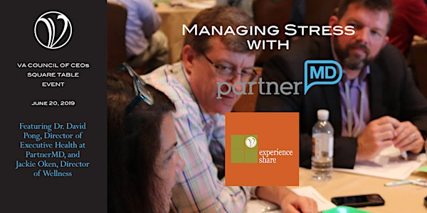 A VACEOs Square Table: Managing Stress with PartnerMD