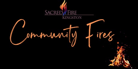 COMMUNITY FIRE - Summer Hours Begin!