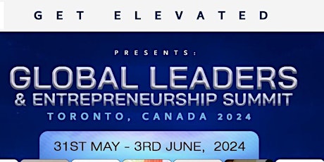 GLOBAL LEADERS & ENTREPRENEURS  SUMMIT 2024