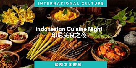 Selamat Malam – Indonesian Food & Culture Night primary image
