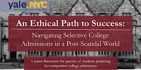 An Ethical Path to Success: Navigating College Admissions in a Post-Scandal World primary image