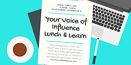 Your Voice of Influence Lunch & Learn