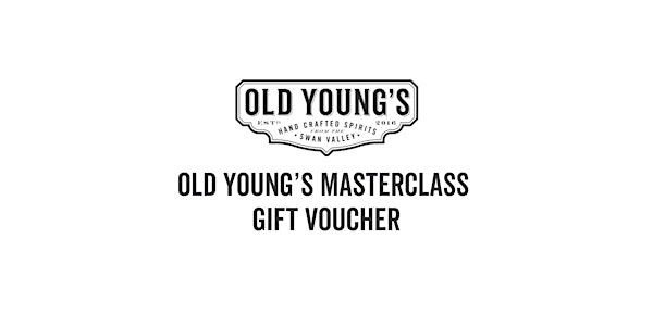 Old Young's Masterclass GIFT VOUCHER