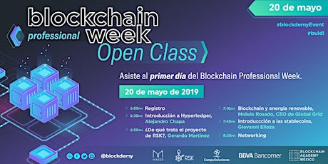 Open Class :: Blockchain Professional Week Mayo