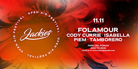 Primaire afbeelding van Jackies Festival with Folamour & Cody Currie at Parc Del Forum