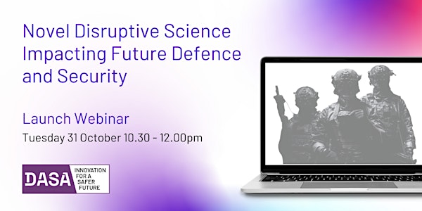 Novel Disruptive Science Impacting Future Defence and Security Webinar