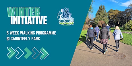Winter Initiative 5 Week Walking Programme - Cabinteely Park primary image