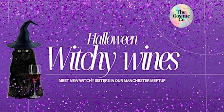 Halloween witchy wines: meet new witchy sisters in Manchester primary image