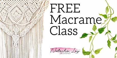 FREE Macrame Class  primary image