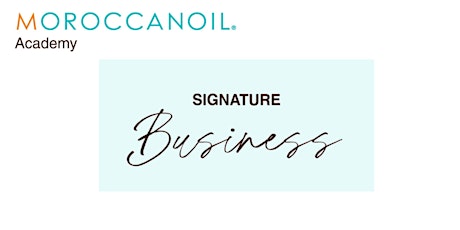 MOROCCANOIL NYC ACADEMY BUSINESS: BUSINESS CERTIFICATION 1.0 CE HOURS ONLY