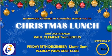 Imagen principal de Brentwood Chamber of Commerce Christmas Lunch
