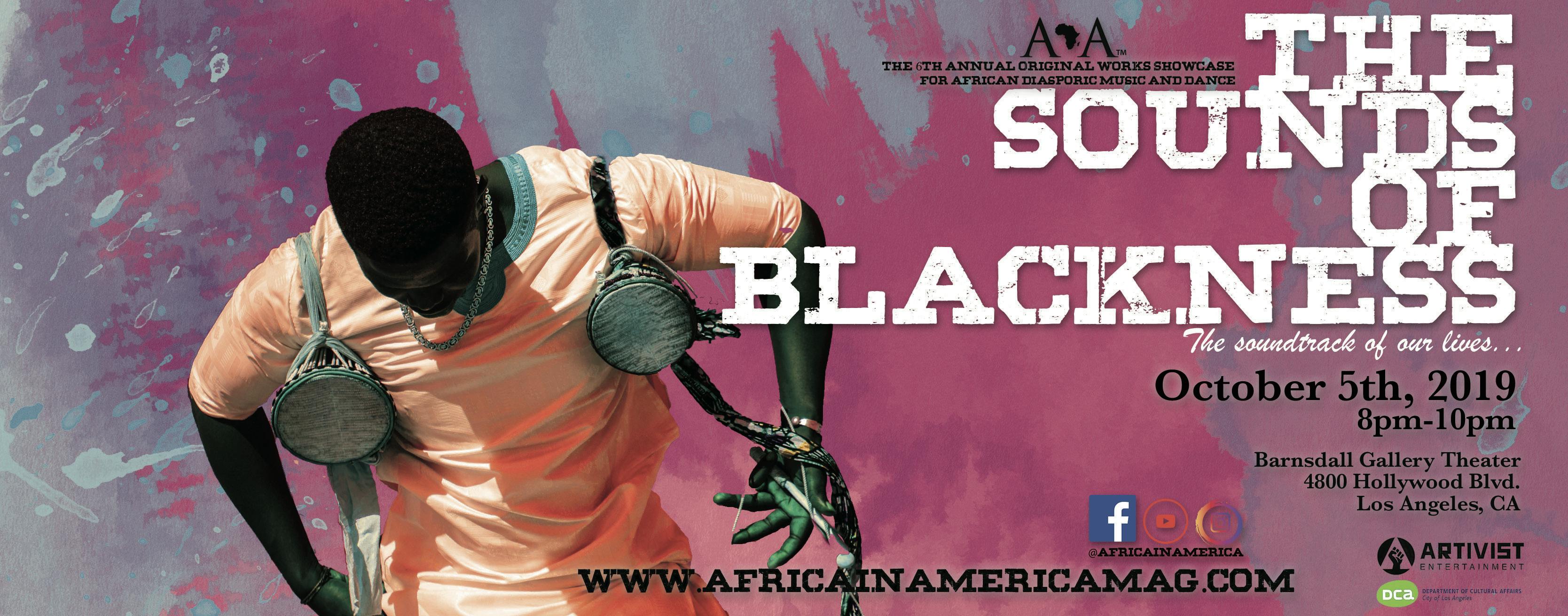 Africa in America Presents...THE SOUNDS OF BLACKNESS Original Works Showcase