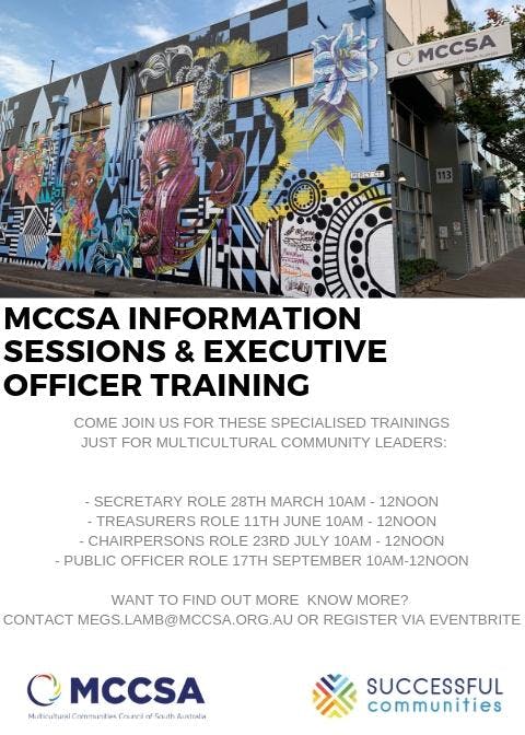  Executive Officer Training CHAIRPERSON & MCCSA Information Sessions - For Multicultural Community Leaders