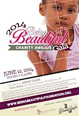 2014 BEING BEAUTIFUL Charity Awards Gala primary image