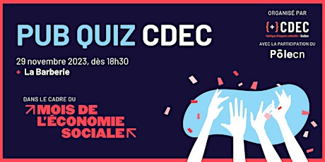 Hauptbild für Pub Quiz CDEC 3e édition – Spécial économie sociale!