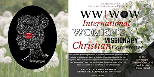 Imagen principal de 2024 Women Witnessing the Word of Wisdom Women's Christian Conference