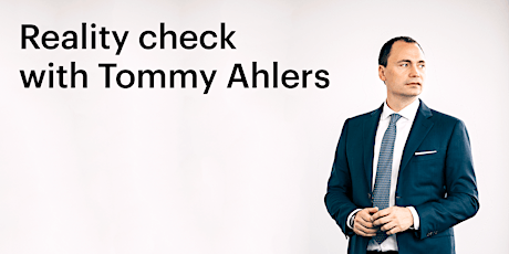 Reality check with Tommy Ahlers primary image