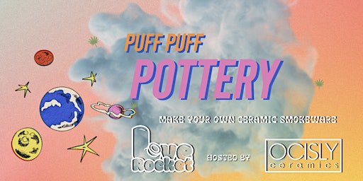Imagem principal do evento Puff Puff Pottery with LOVE ROCKET + OCISLY Ceramics