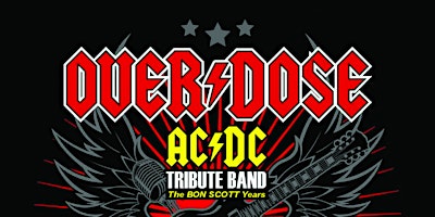 Immagine principale di AC/DC TRIBUTE BY "OVERDOSE" (THE BON SCOTT YEARS) 