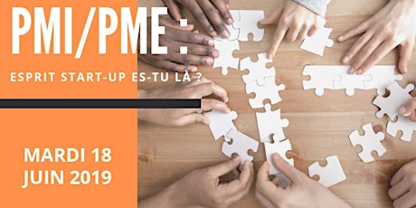 PMI/PME : Esprit start-up es-tu là ? | Open#Business