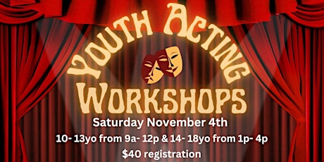 Youth Acting Workshops primary image