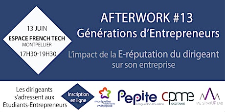Image principale de E-réputation - Afterwork #13 Générations d'Entrepreneurs 