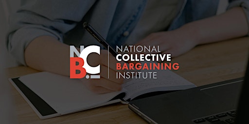 Image principale de National Collective Bargaining Institute: Managing in a Unionized Environment