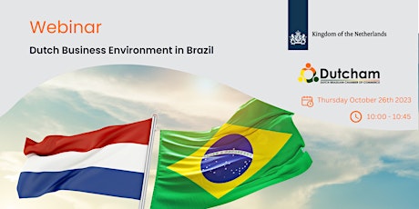 Imagen principal de Webinar - Dutch Business Environment in Brazil