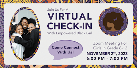Empowered Black Girl: Virtual Check In primary image