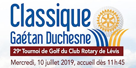 Tournoi de Golf du Club Rotary Lévis 2019 primary image