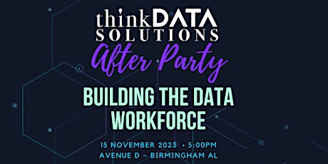 Primaire afbeelding van ThinkData Build The Data Workforce - After Party