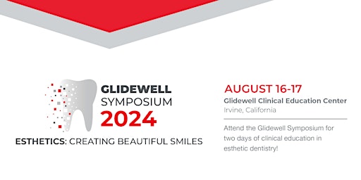 Hauptbild für Glidewell Symposium 2024 - Esthetics: Creating Beautiful Smiles