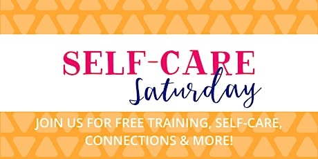 Self-Care Saturday (In Person) - May 2024