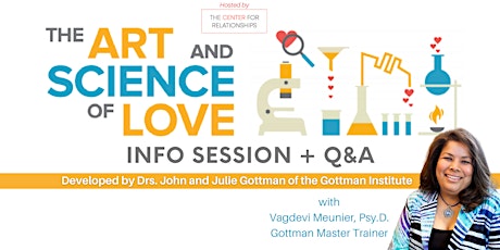 Art & Science of Love Retreat: Info Session + Q&A with Dr. Vagdevi Meunier