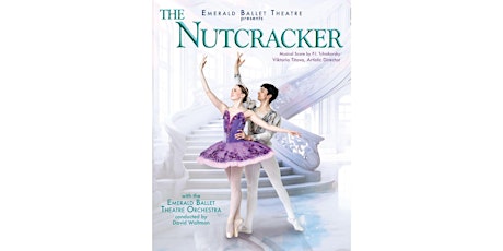 Sunday, December 10: Emerald Ballet Theatre presents The Nutcracker primary image