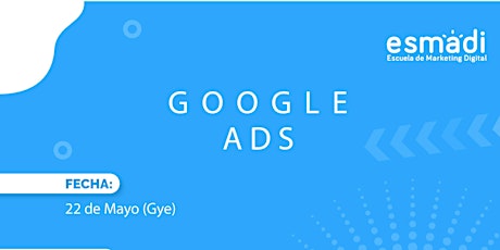 Imagen principal de Google Ads - Curso Práctico