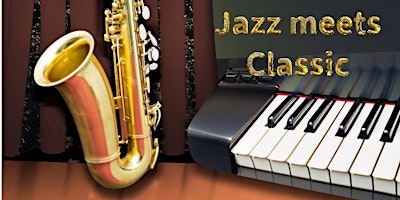 Hauptbild für Jazz meets Classic