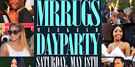 MR RUGS WEEKEND | ELLEVEN45 SATURDAY DAY PARTY primary image