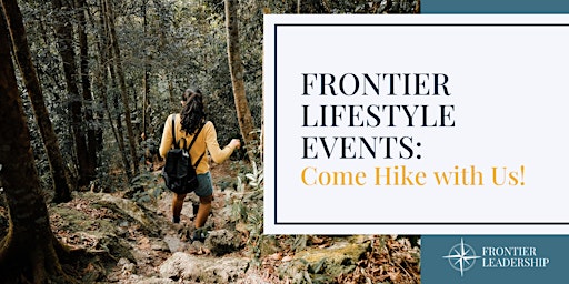 Primaire afbeelding van FRONTIER Lifestyle Events: Come Hike with Us!