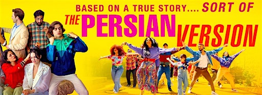 Collection image for The Persian Version Complimentary Film Screenings