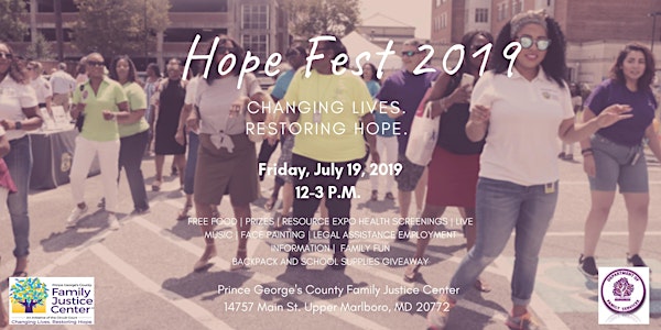 Prince George's County Family Justice Center Hope Fest 2019