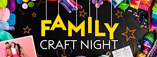 Collection image for Family Craft Night