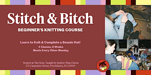 Hauptbild für Stitch & Bitch — Beginners Knitting Course (May-June 2024)