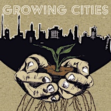 "Growing Cities" Film Screening primary image