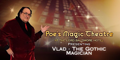 Imagem principal do evento The Gothic Magic of Vlad