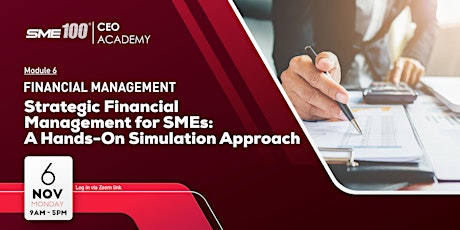 Image principale de SME CEO Academy Module 6: Financial Management for SME