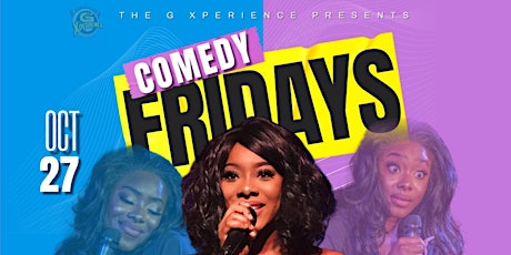 Image principale de Comedy Fridays starring LEA'H SAMPSON - Live in Houston, Texas October 27th