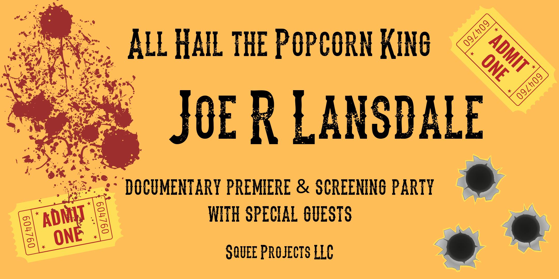 Joe Lansdale Documentary Premiere Screening Party